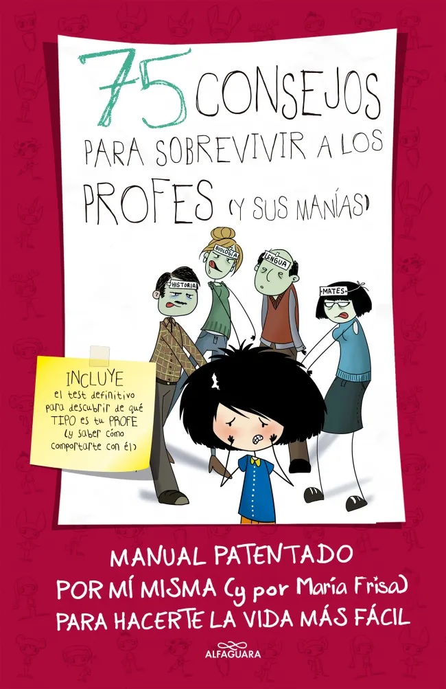 75 CONSEJOS PARA SOBREVIVIR A LOS PROFES (Y SUS MANIAS)