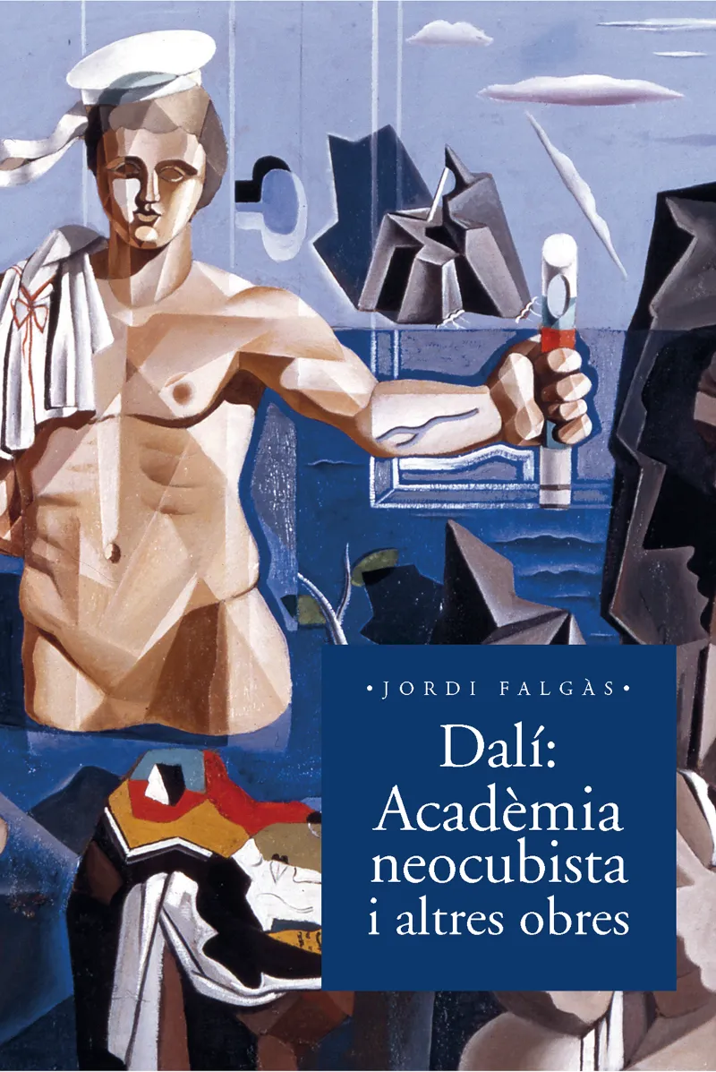 DALI ACADEMIA NEOCUBISTA I ALTRES OBRES
