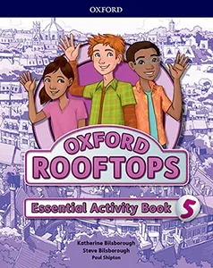 ROOFTOPS 5 ESSENTIAL PRACTICE ACTIVITY BOOK