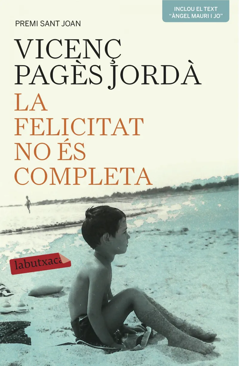 La felicitat no és completa