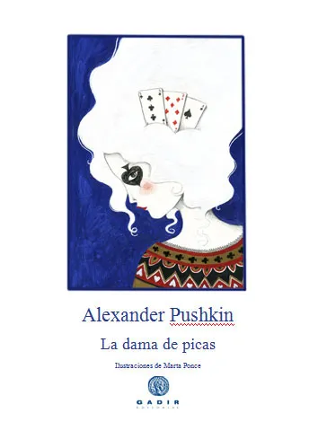 DAMA DE PICAS, LA -ILUSTRADO-