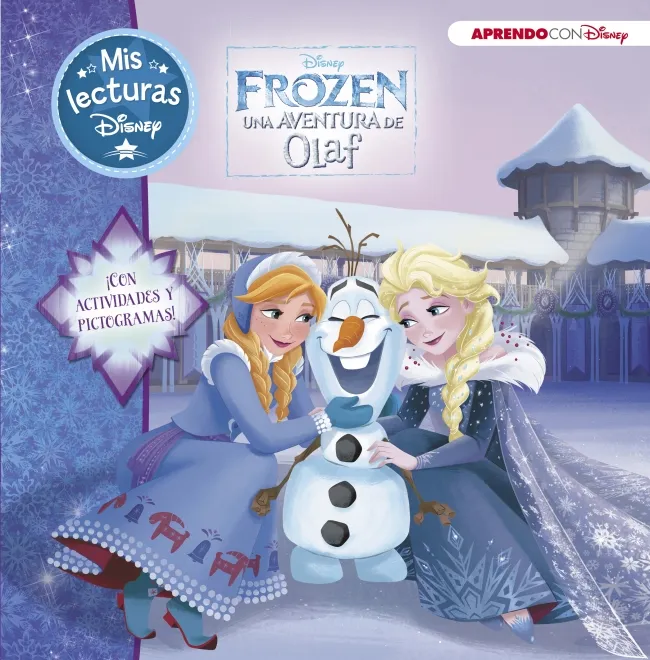 FROZEN UNA AVENTURA DE OLAF -MIS LECTURAS-