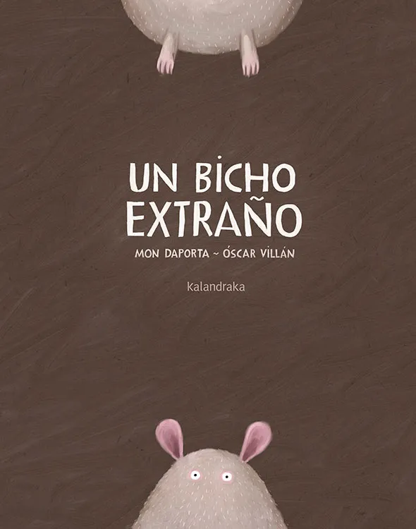 BICHO EXTRAÑO, UN
