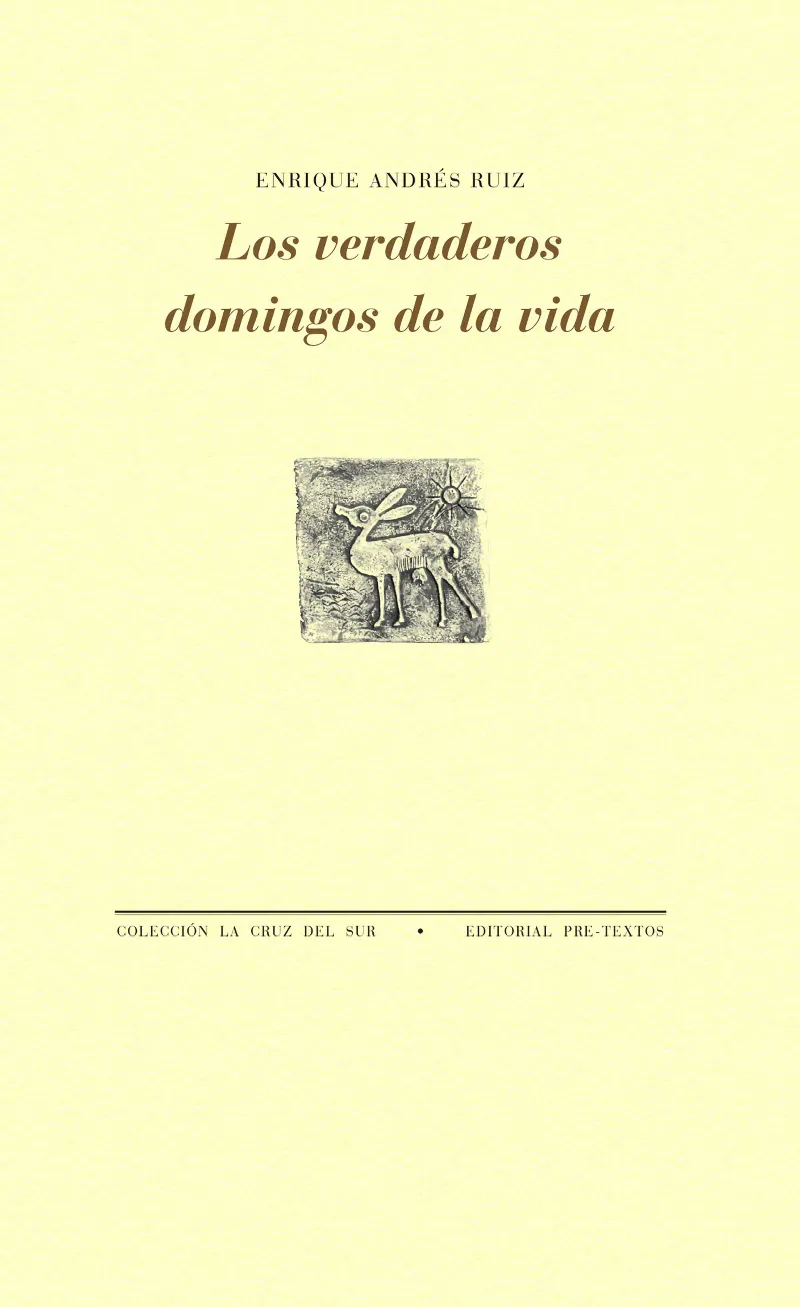 VERDADEROS DOMINGOS DE LA VIDA, LOS