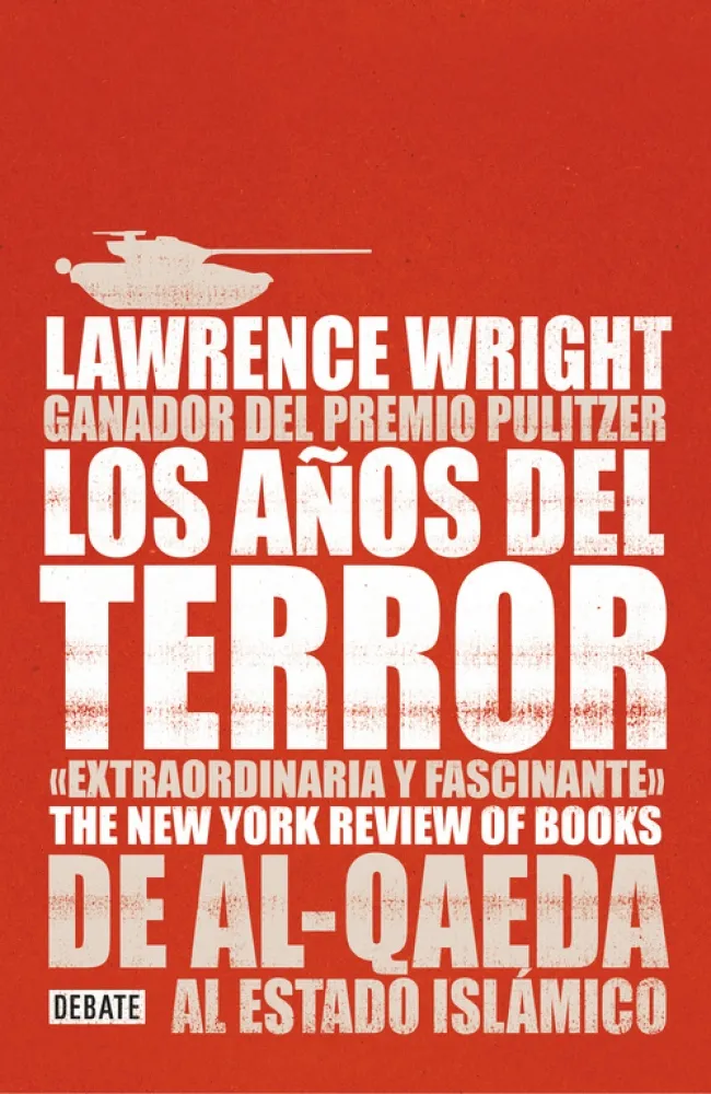 AÑOS DEL TERROR,LOS -DE AÑ-QUAEDA AL ESTADO ISLAMICO-