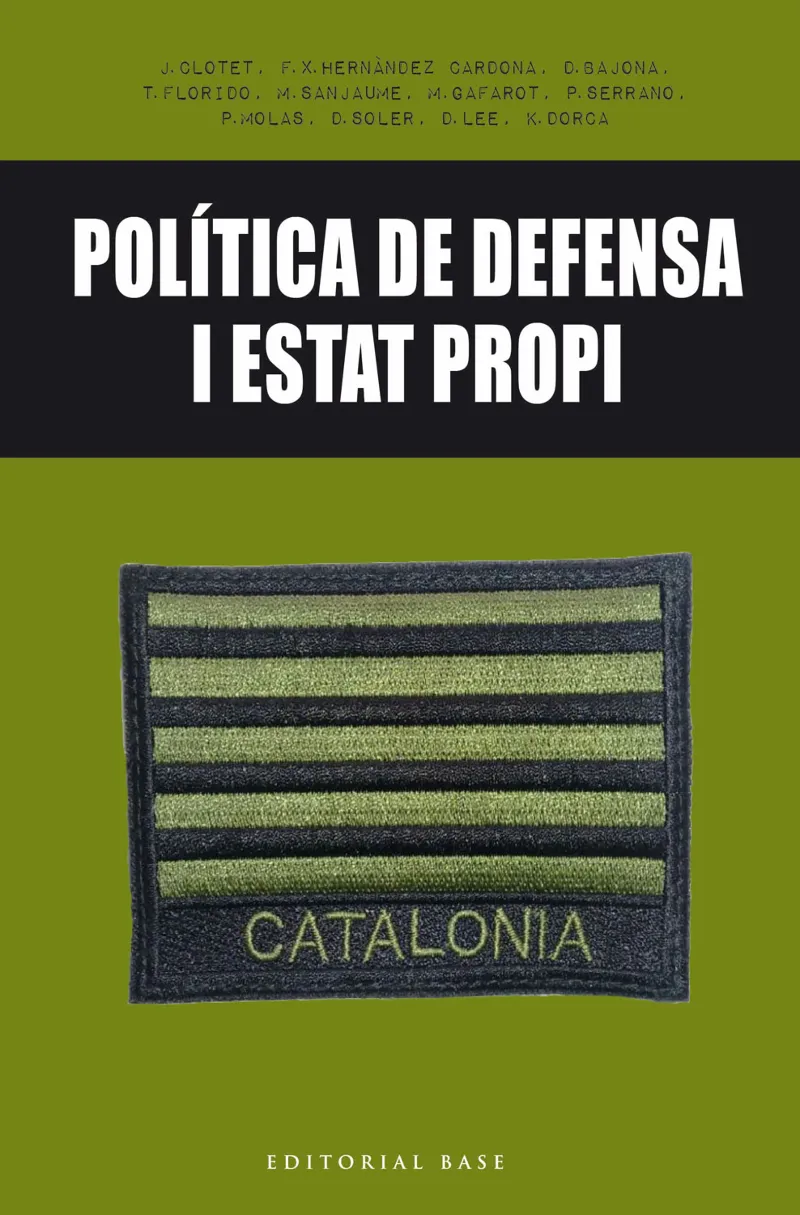 POLITICA DE DEFENSA I ESTAT PROPI