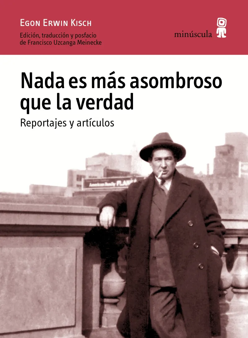 NADA ES MAS ASOMBROSO QUE LA VERDAD -REPORTAJES Y ARTICULOS-