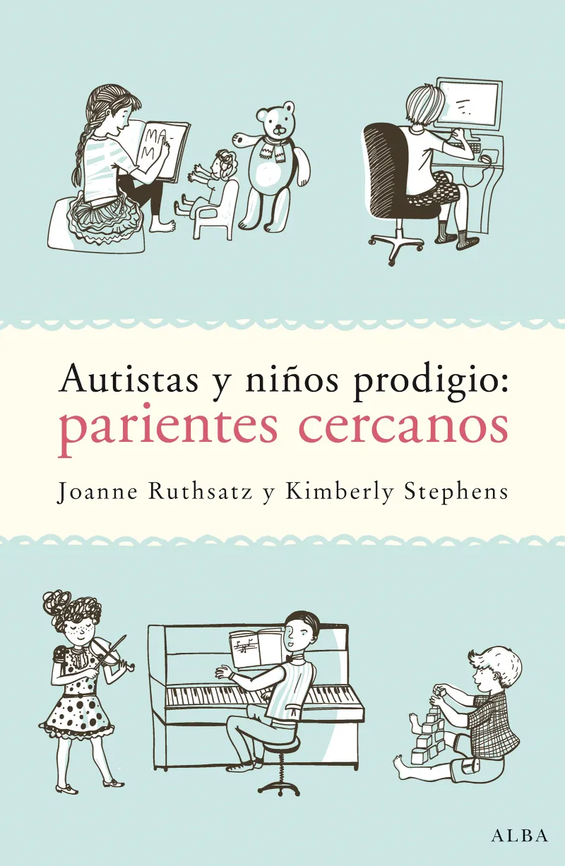 AUTISTAS Y NIÑOS PRODIGIO PARIENTES CERCANOS