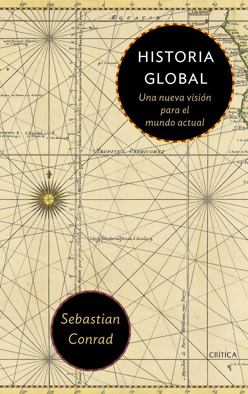 HISTORIA GLOBAL -UNA NUEVA VISION PARA EL MUNDO ACTUAL-
