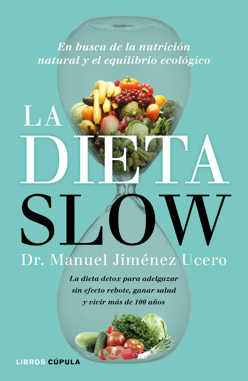 DIETA SLOW,LA