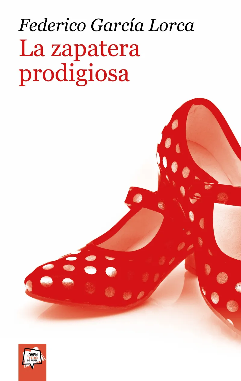 LA ZAPATERA PRODIGIOSA