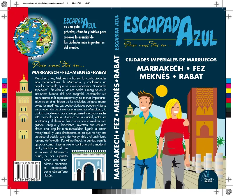 CIUDADES IMPERIALES DE MARRUECOS -MARRAKECH, FEZ, MEKNES, RABAT- 2017