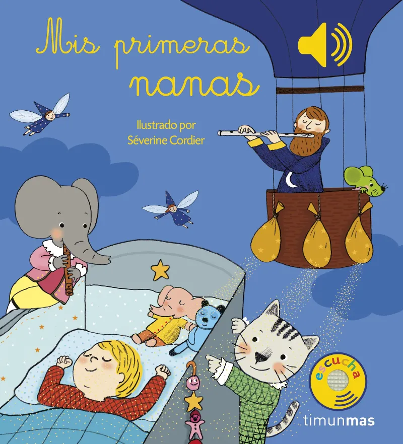 MIS PRIMERAS NANAS -ESCUCHA-