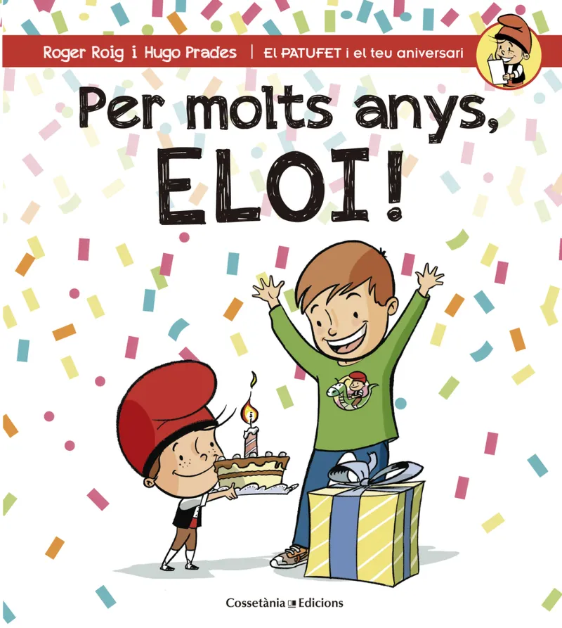PER MOLTS ANYS ELOI