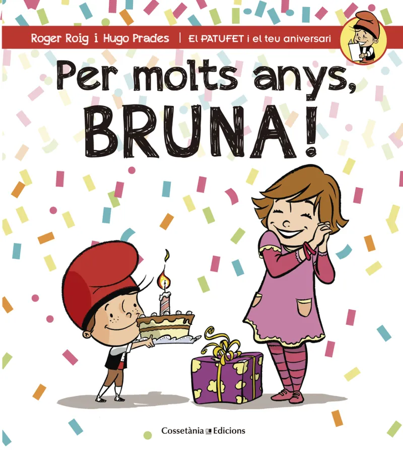 PER MOLTS ANYS BRUNA
