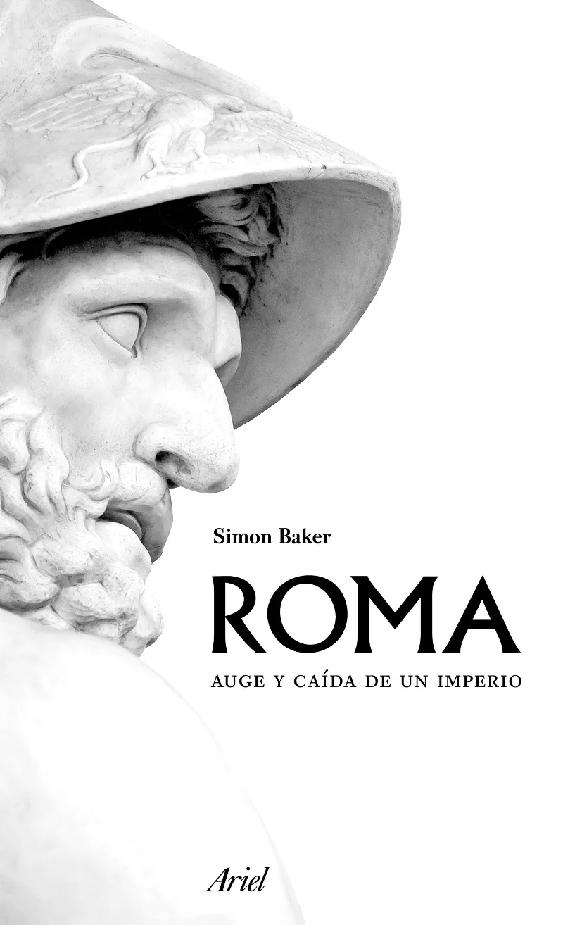 ROMA -AUGE Y CAIDA DE UN IMPERIO-