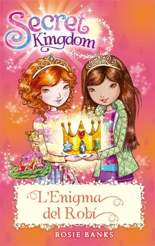 SECRET KINGDOM 26 -L'ENIGMA DEL ROBI-