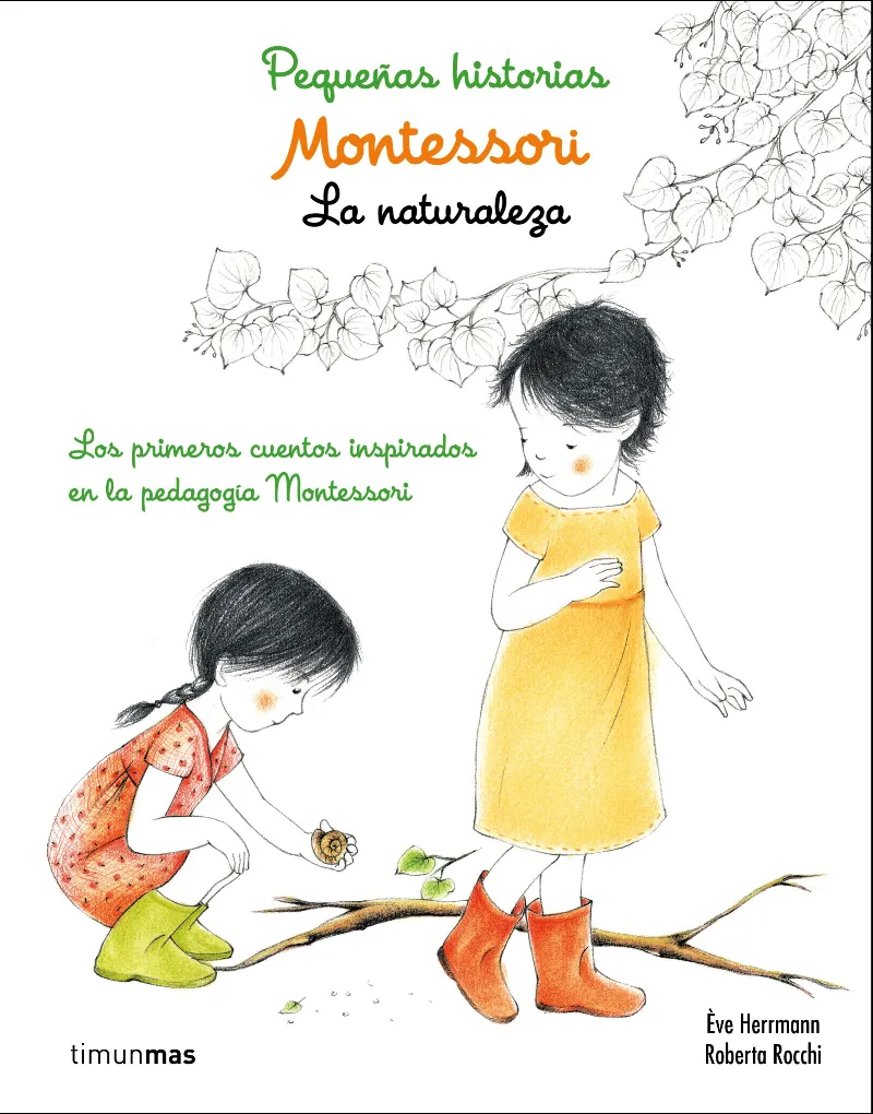 MONTESSORI PEQUEÑAS HISTORIAS -LA NATURALEZA-
