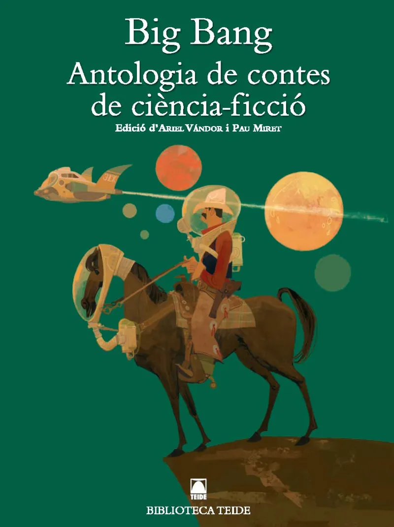 BIG BANG.ANTOLOGIA CONTES DE CIENCIA FICCIO (B.T)