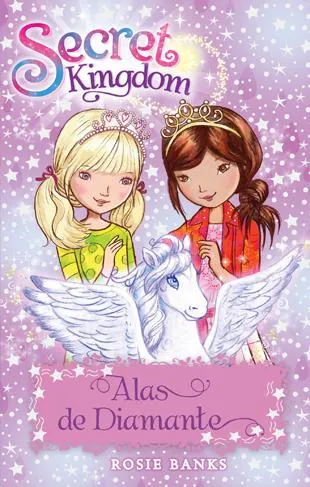 SECRET KINGDOM 25 -ALAS DE DIAMANTE-