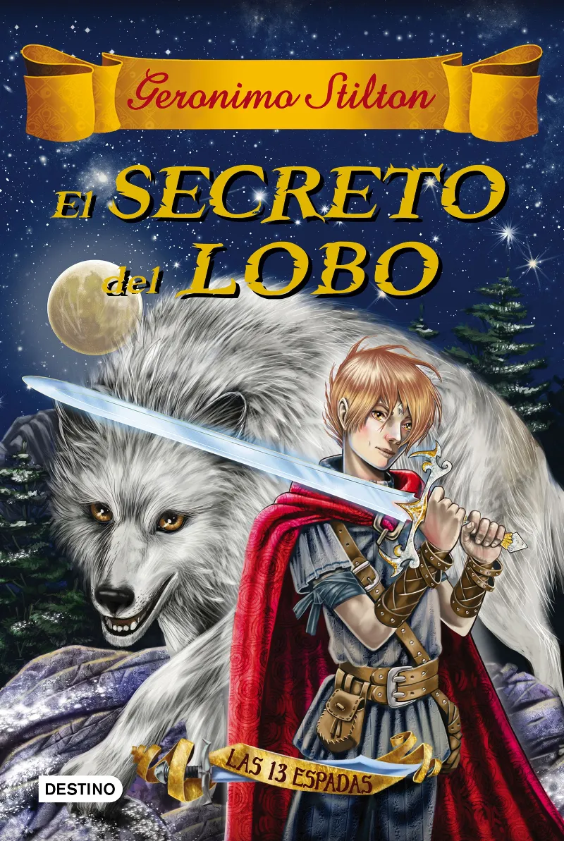 SECRETO DEL LOBO, EL -LAS 13 ESPADAS-