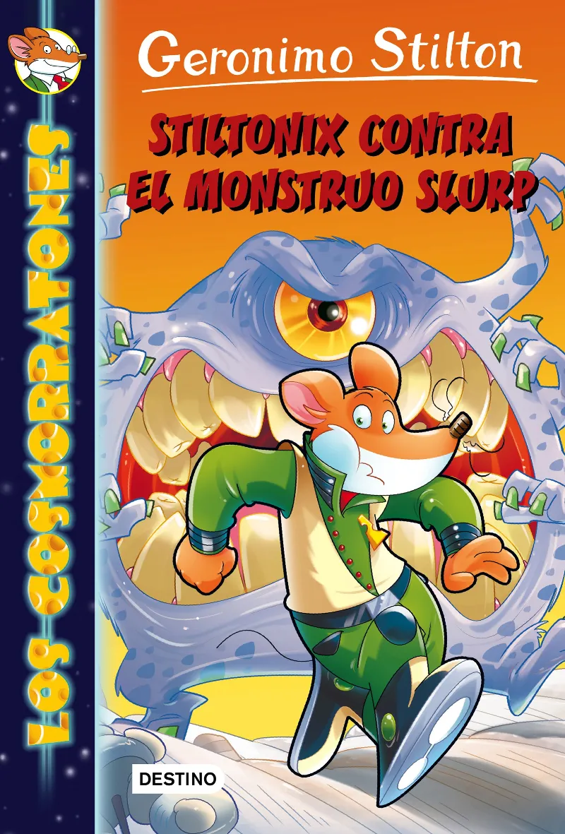 STILTONIX CONTRA EL MONSTRUO SLURP -LOS COSMORATONES-