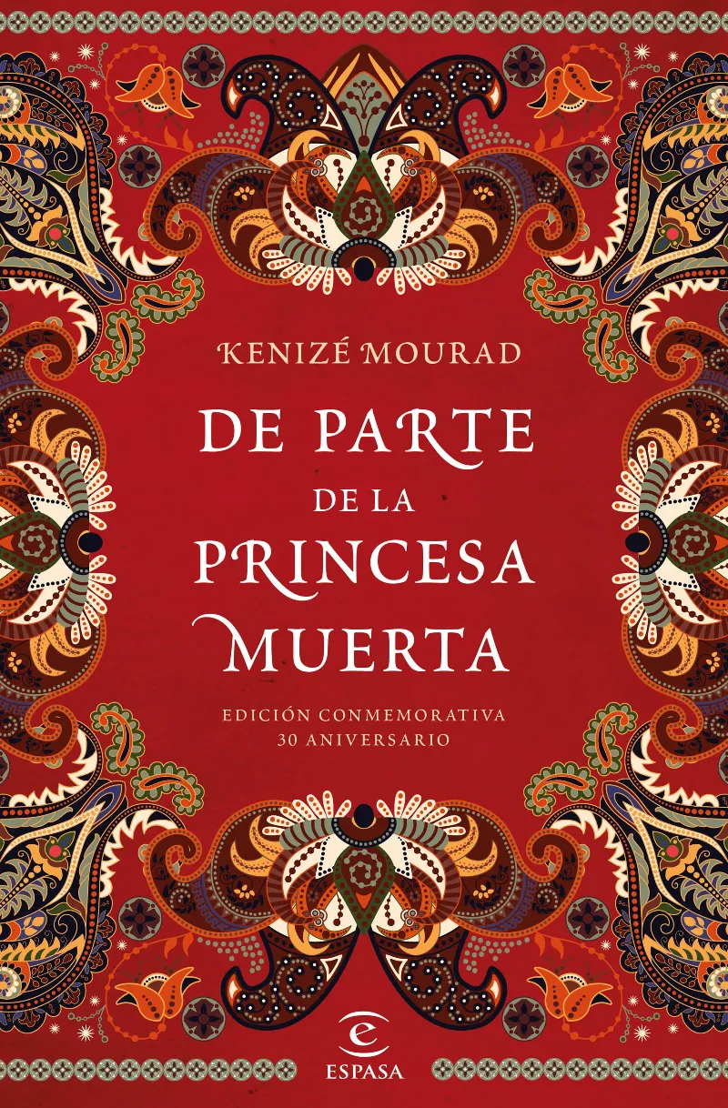 DE PARTE DE LA PRINCESA MUERTA -ED. 30 ANIVERSARI-