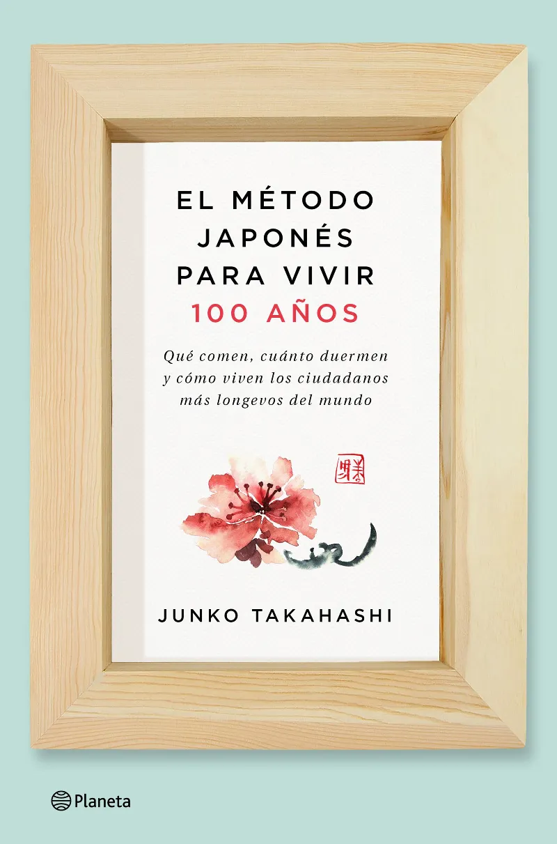 METODO JAPONES PARA VIVIR 100 AÑOS, EL
