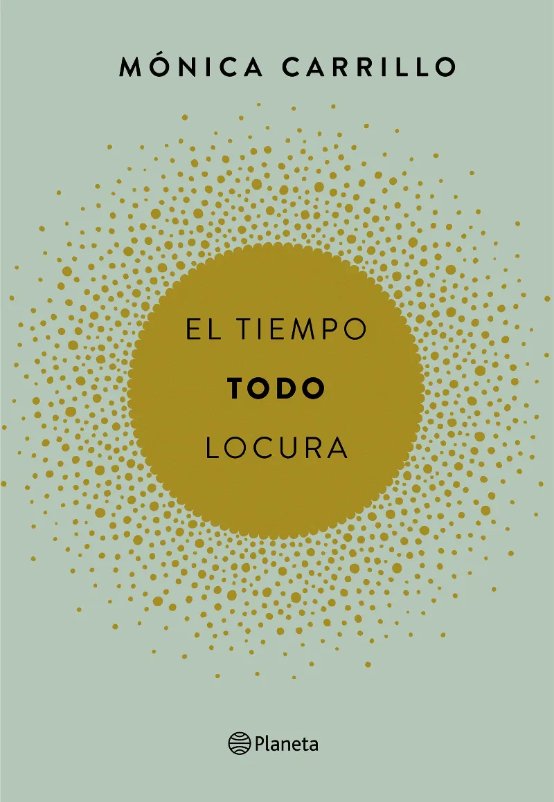 TIEMPO TODO LOCURA, EL