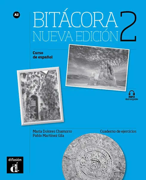 BITÁCORA 2. NUEVA EDICIÓN. CUADERNO DE EJERCICIOS