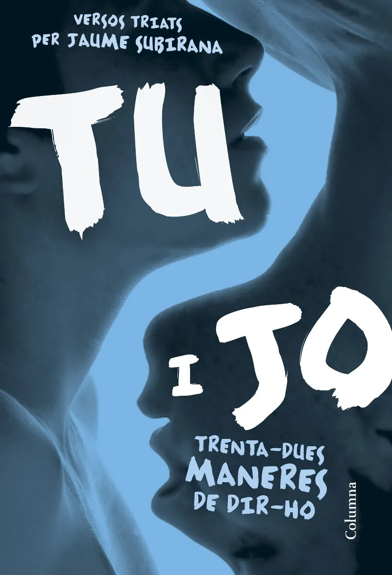 TU I JO -TRENTA -DUES MANERES DE DIR-HO -