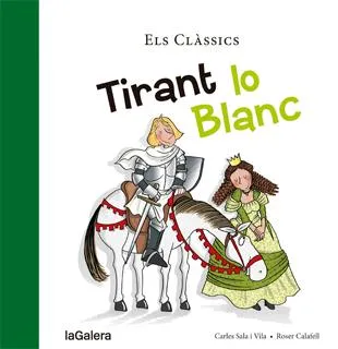 TIRANT LO BLANC -ELS CLASSICS- LLETRA LLIGADA