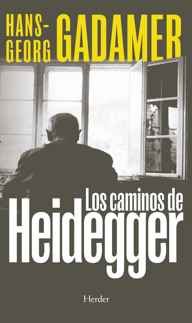 CAMINOS DE HEIDEGGER, LOS