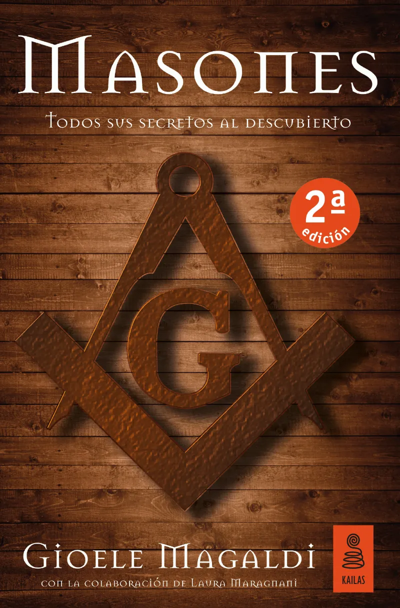 MASONES TODOS SUS SECRETOS AL DESCUBIERTO