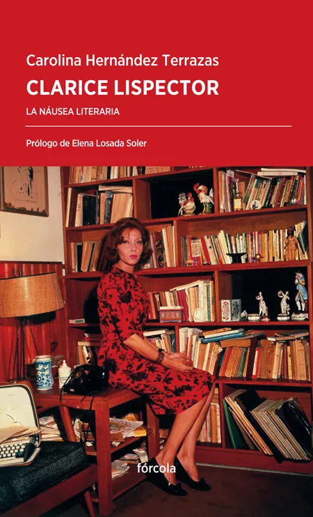 CLARICE LISPECTOR LA NAUSEA LITERARIA