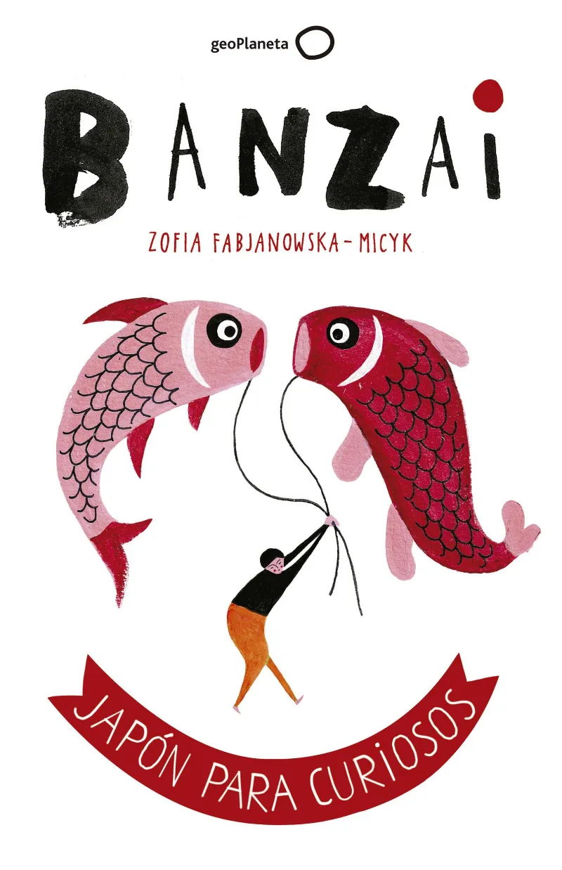 BANZAI JAPON PARA CURIOSOS