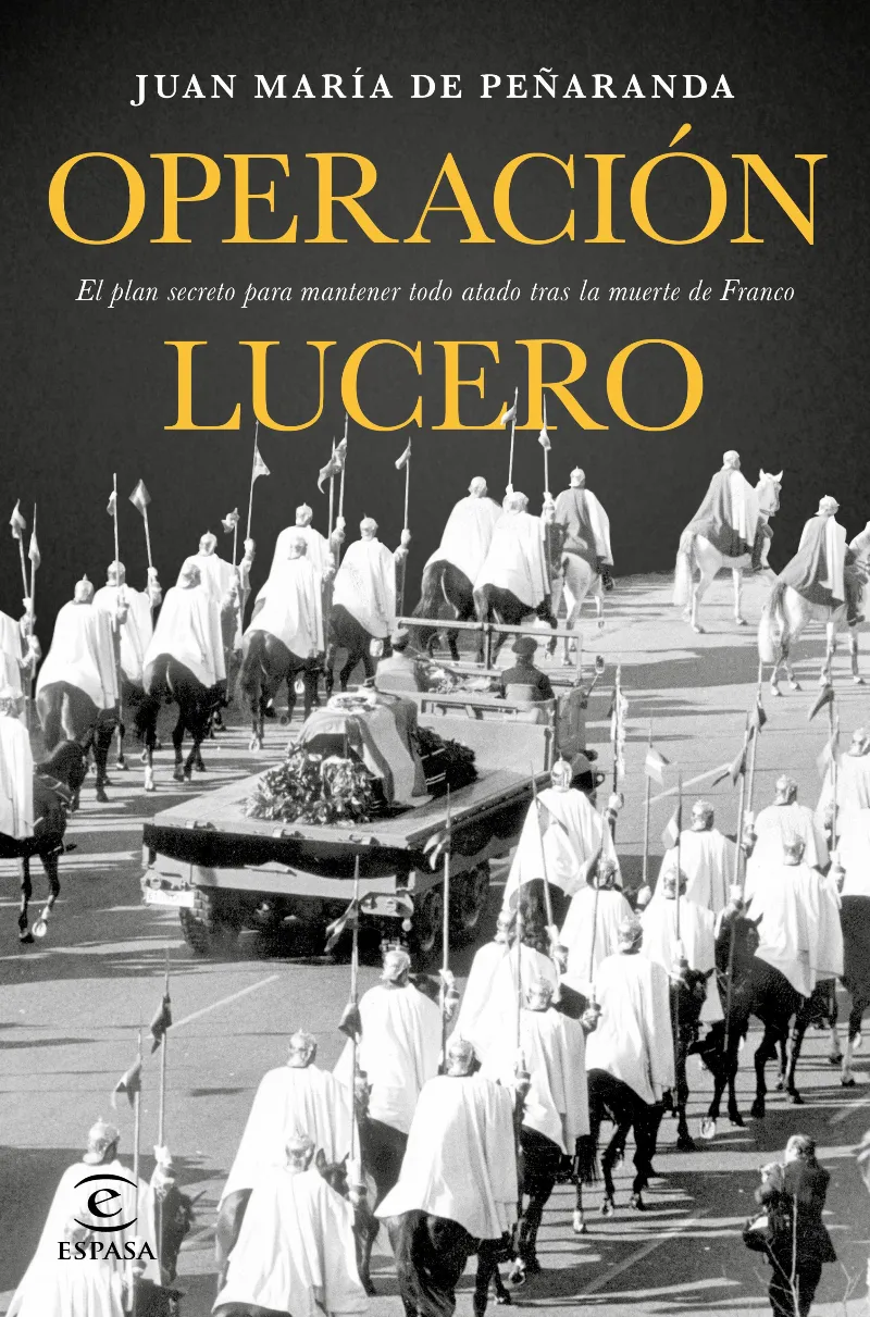 OPERACION LUCERO -EL PLAN SECRETO PARA MANTENER TODO ATADO TRAS LA