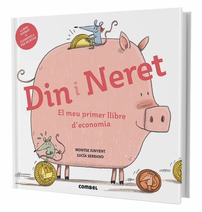 DIN I NERET -EL MEU PRIMER LLIBRE D'ECONOMIA-