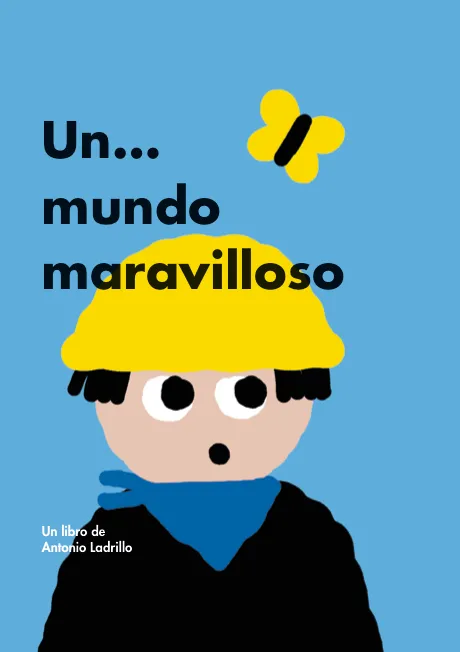 MUNDO MARAVILLOSO, UN