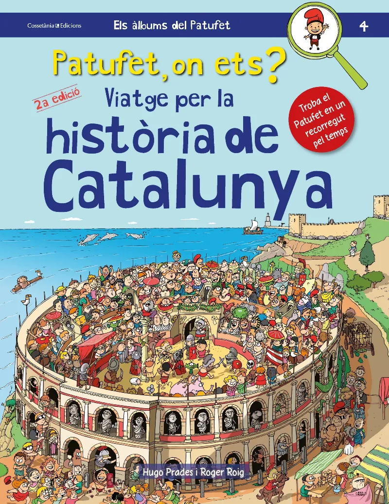 PATUFET ON ETS? VIATGE PER LA HISTORIA DE CATALUNYA