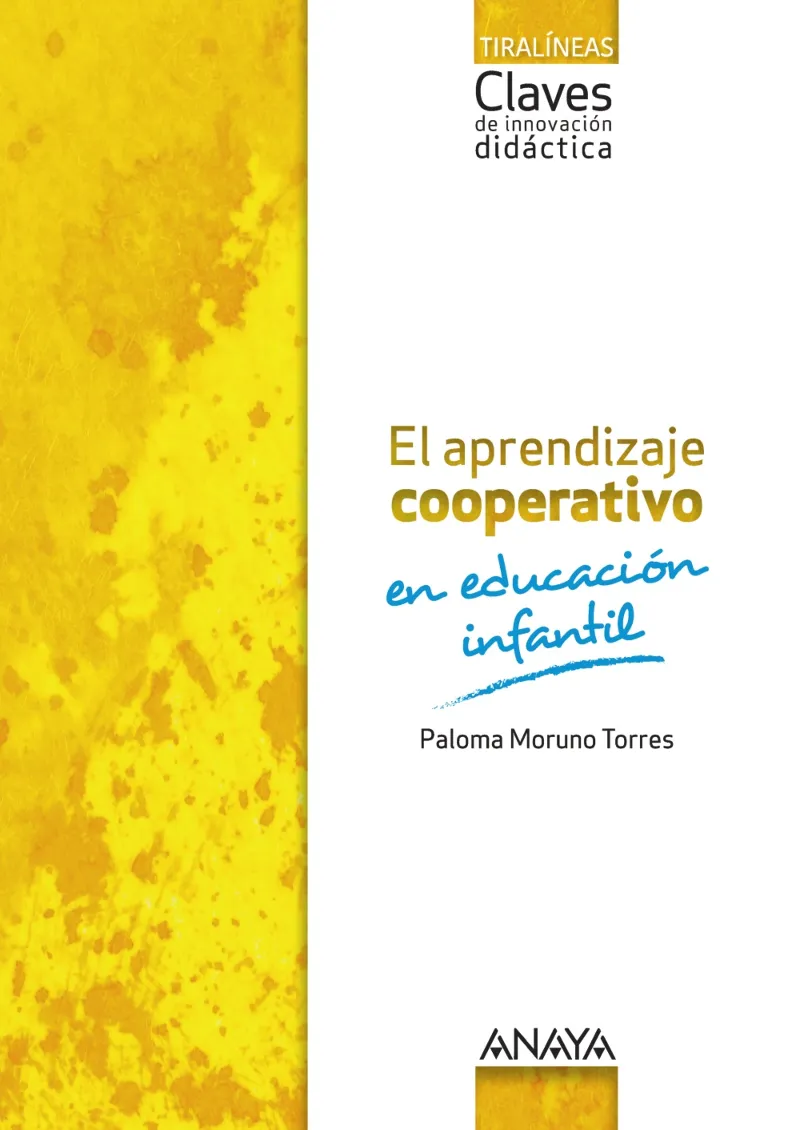 EL APRENDIZAJE COOPERATIVO EN EDUCACIÓN INFANTIL.