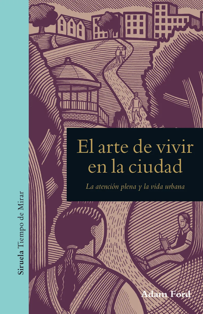 ARTE DE VIVIR EN LA CIUDAD,EL