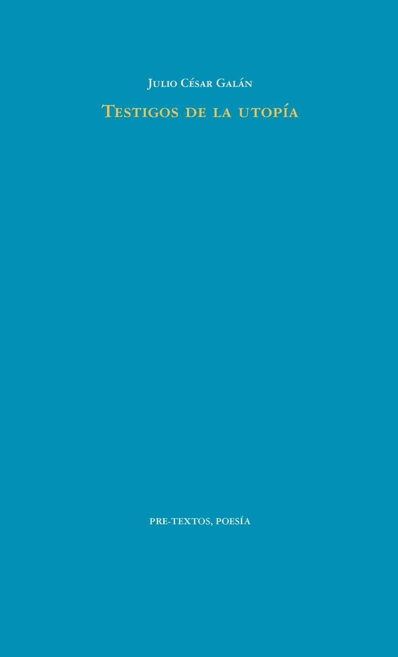 TESTIGOS DE LA UTOPIA