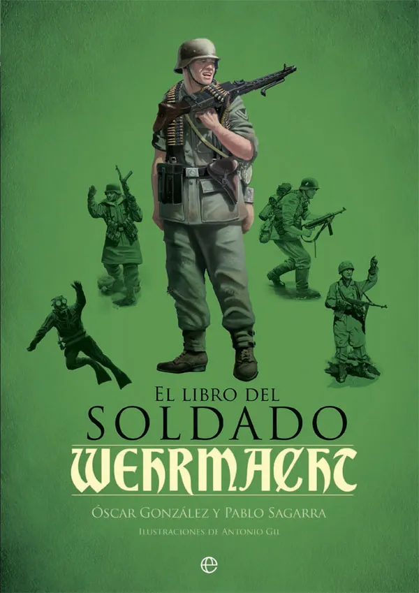 LIBRO DEL SOLDADO DE LA WERMACHT, EL