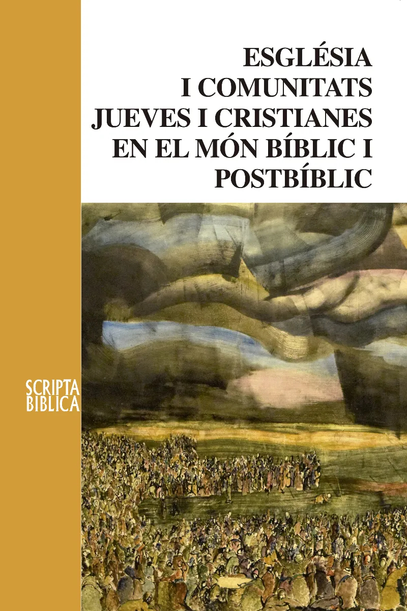 ESGLESIA I COMUNITATS JUEVES I CRISTIANES EN EL MON BIBLIC I