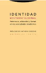 IDENTITAD -PERTENENCIA SOLIDARIDAD Y LIBERTAD EN LAS SOCIEDADES MODERNAS-