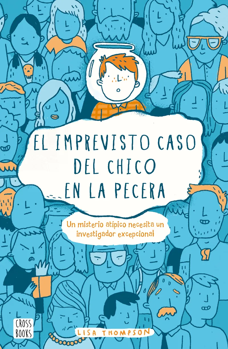 IMPREVISTO CASO DEL CHICO EN LA PECERA,EL