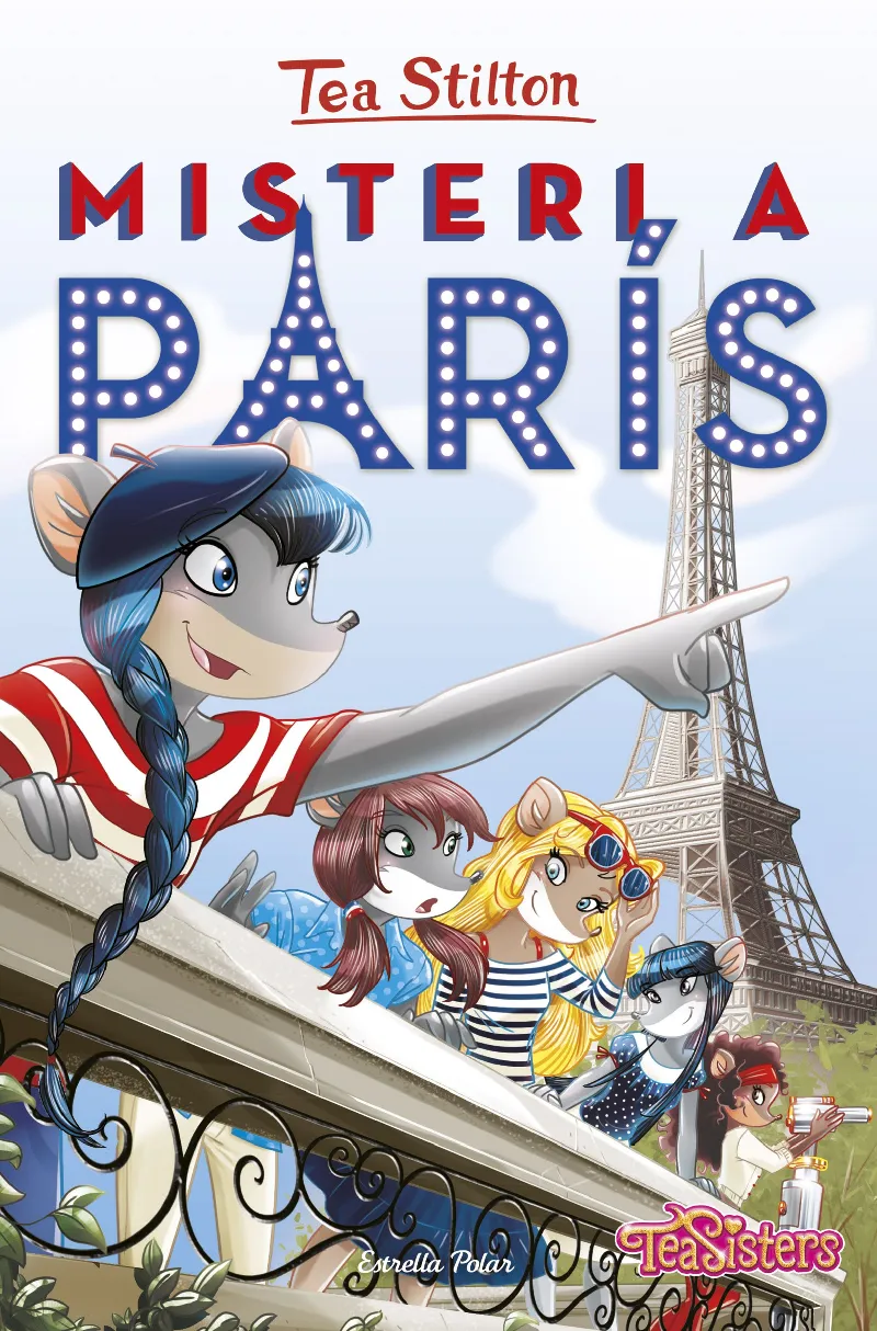 TEA STILTON 4 -MISTERI A PARIS-