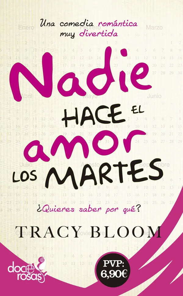 Nadie hace el amor los martes