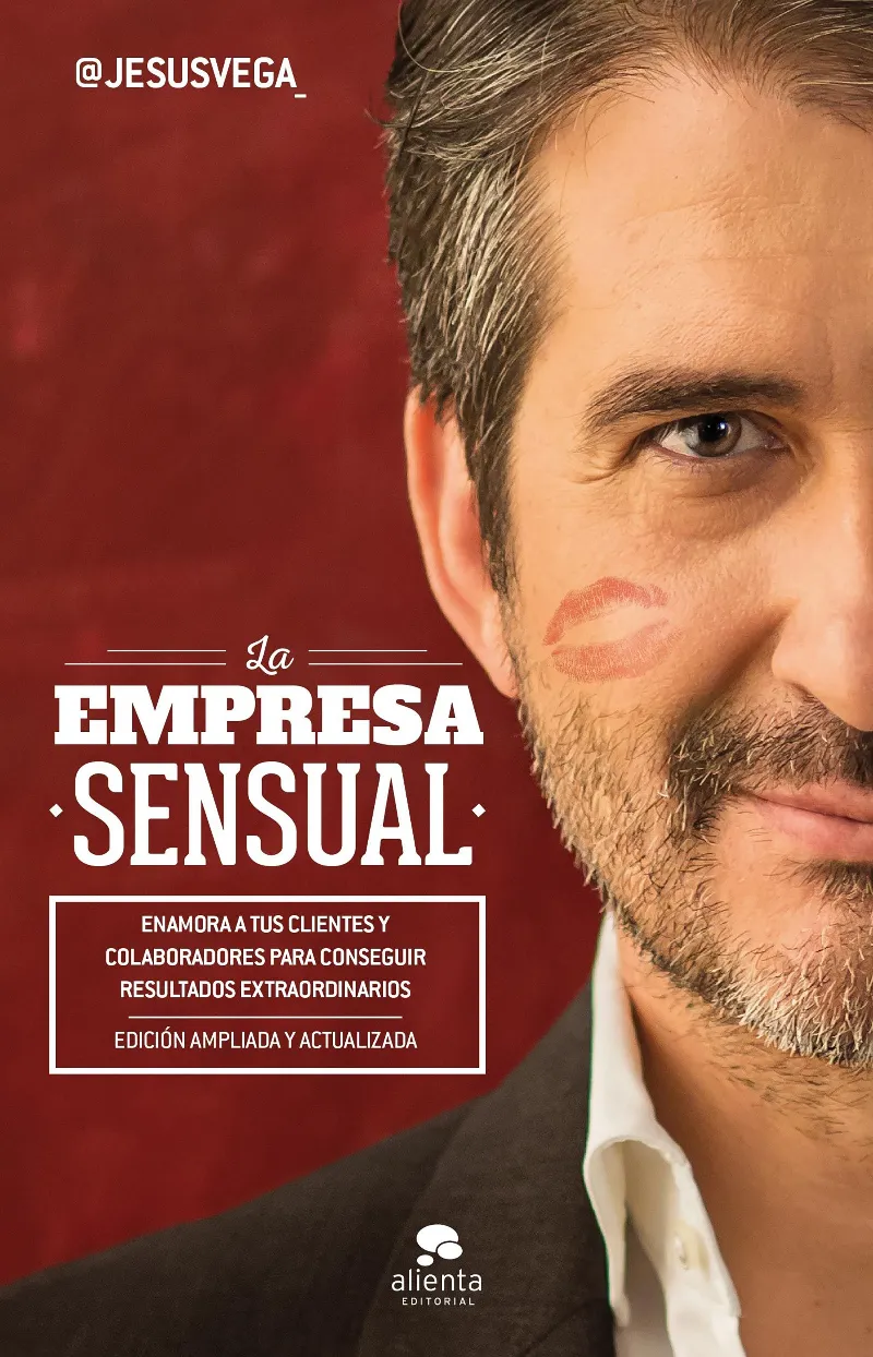EMPRESA SENSUAL -EDICION REVISADA Y ACTUALIZADA-